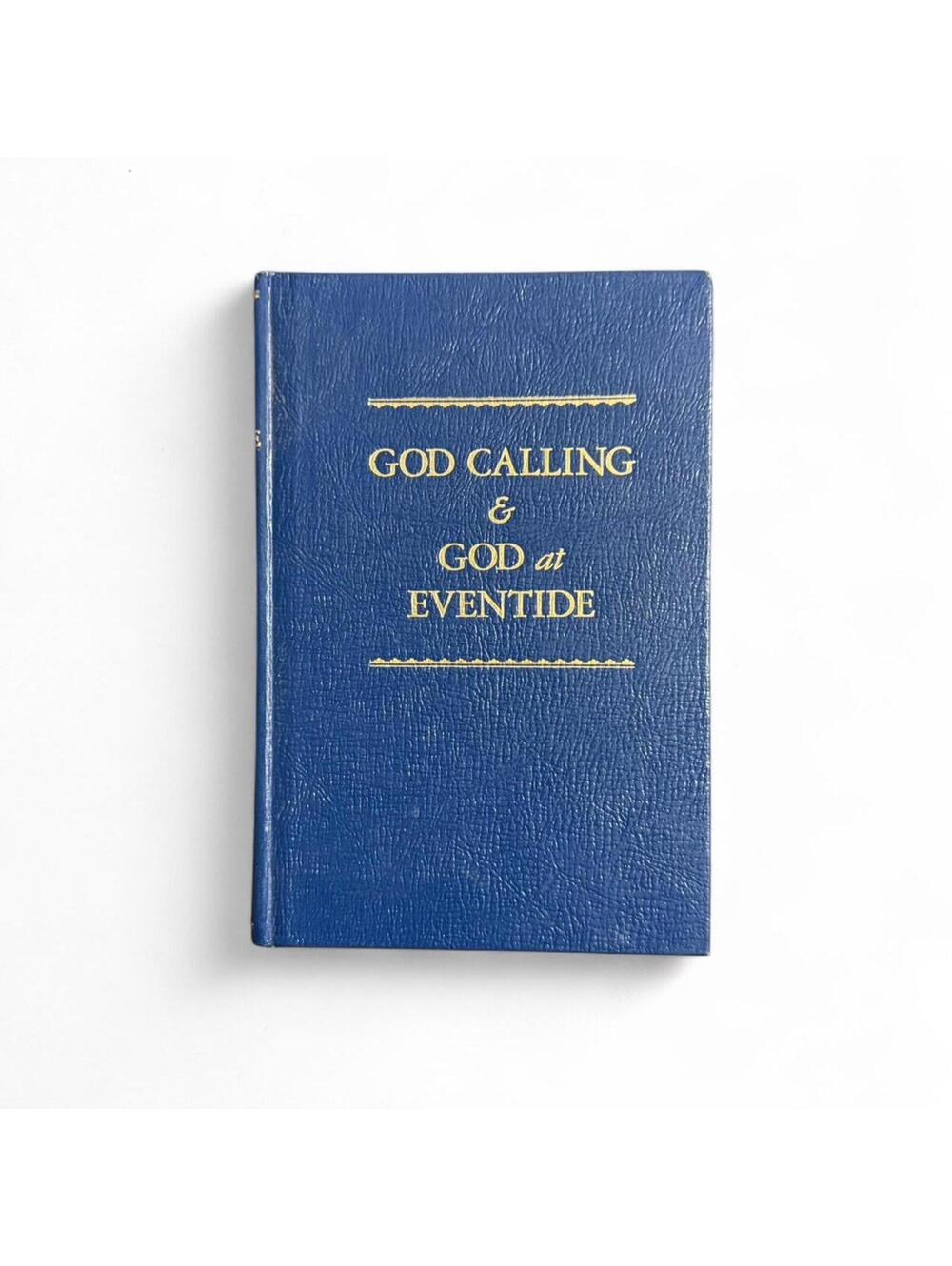 Vintage 1978 God Calling and God at Eventide by A.J. Russell. Hardcover.